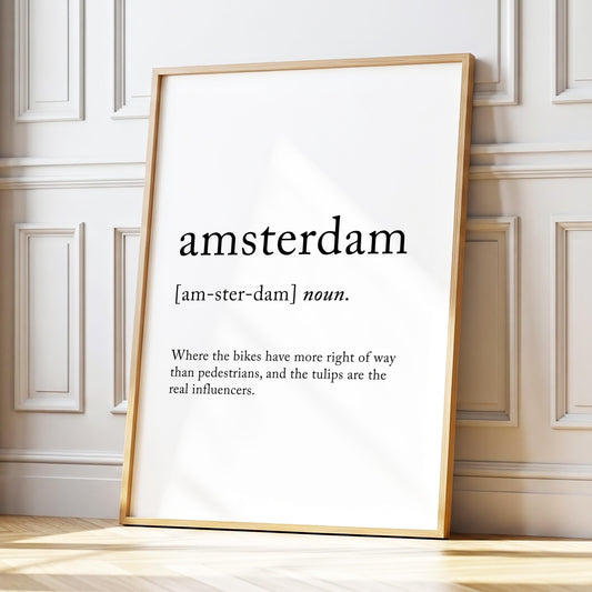 Amsterdam Funny Definition Quote Wall Art · Minimalist Home Decor · Large Wall Decor · Framed Poster Print & Canvas Netherlands Gifts