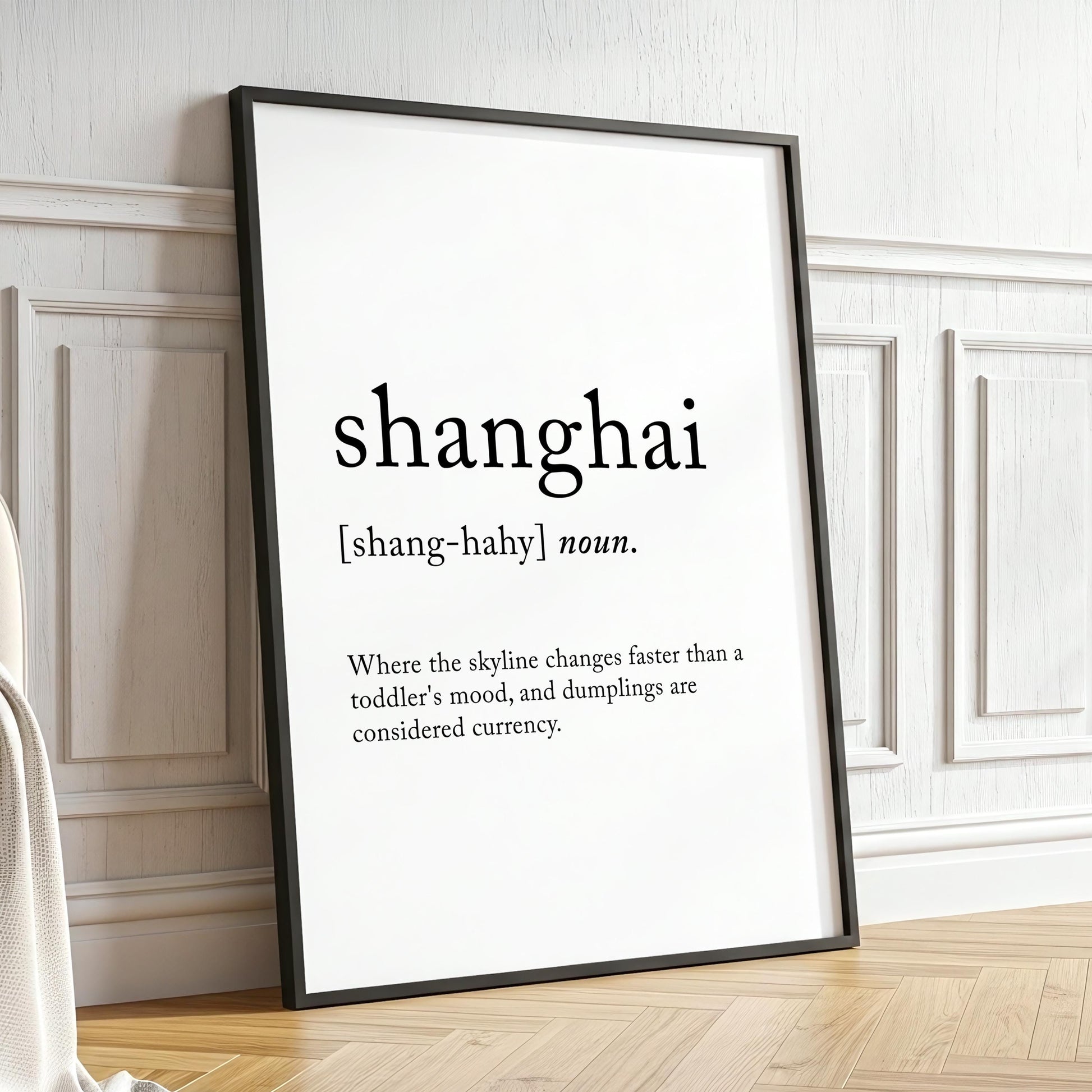 Shanghai Funny Definition Quote Wall Art · Minimalist Home Decor · Large Wall Decor · Framed Poster Print & Canvas China Gifts