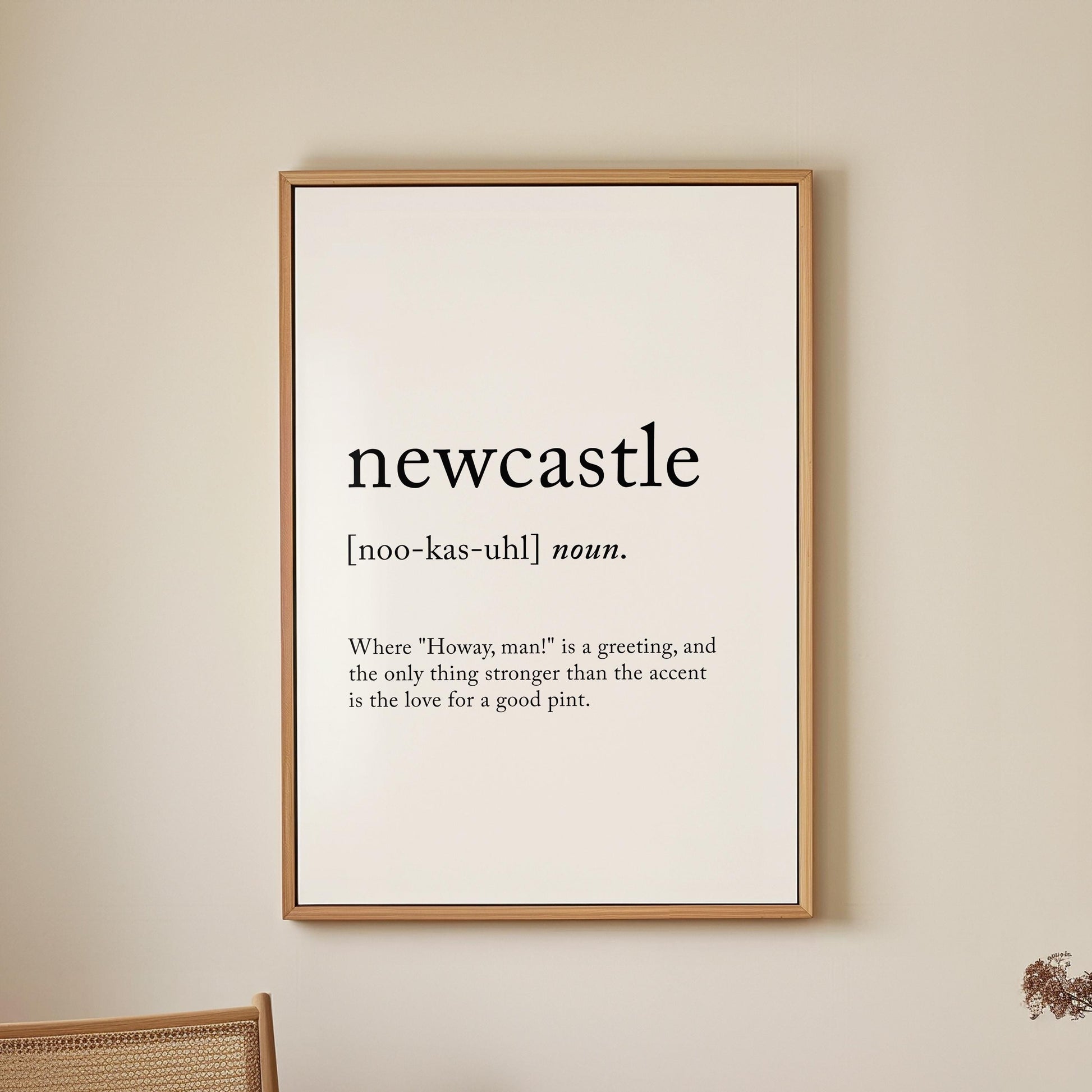 Newcastle Funny Definition Quote Wall Art · Minimalist Home Decor · Large Wall Decor · Framed Poster Print & Canvas United Kingdom Gifts