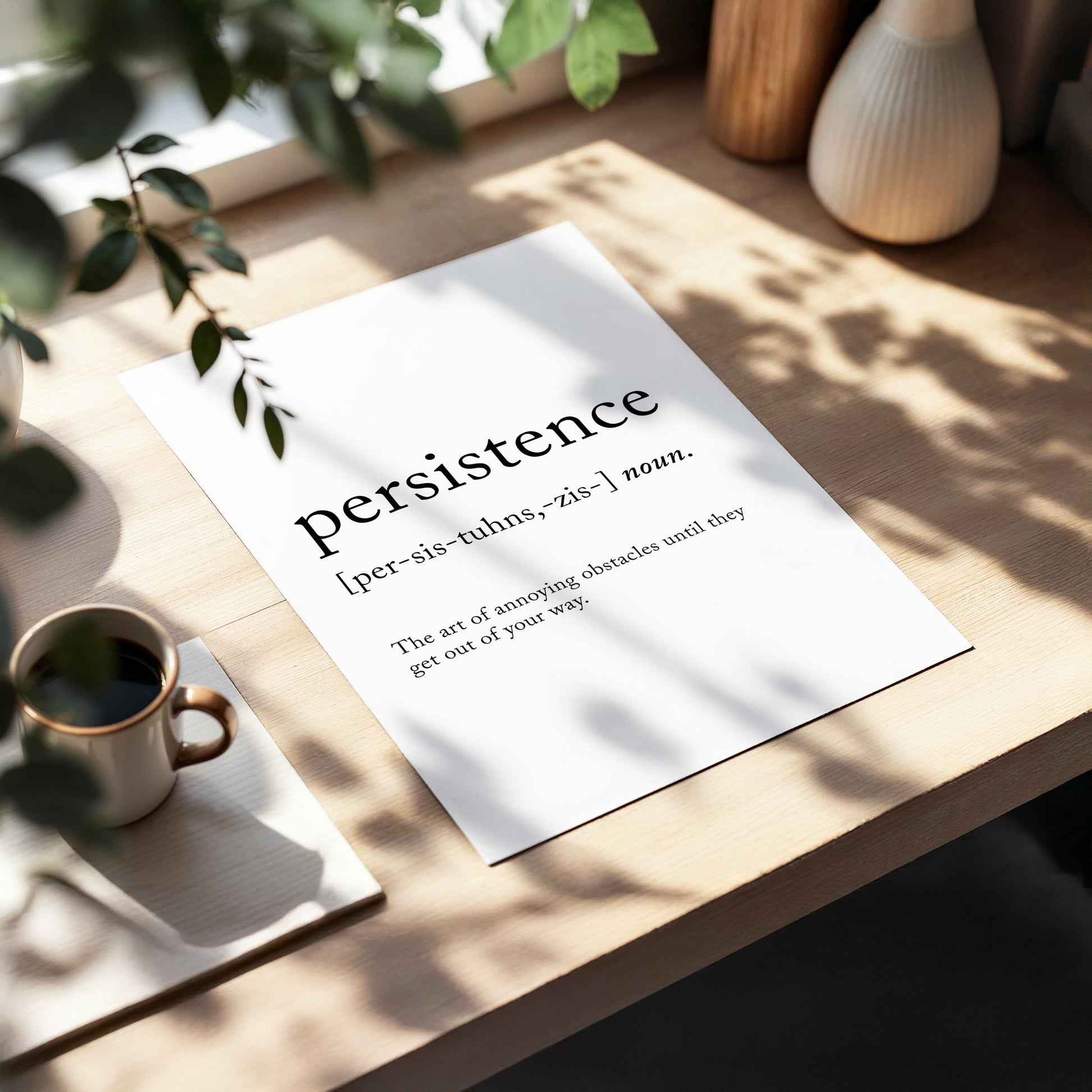 Persistence Funny Definition Quote Wall Art · Minimalist Home Decor · Large Wall Decor · Framed Poster Print & Canvas Persistence Gifts