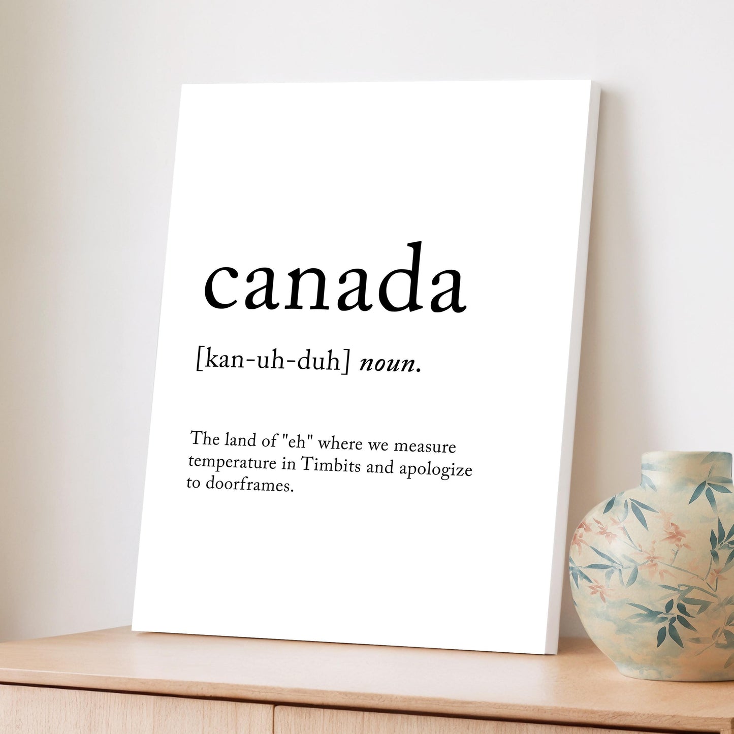 Canada Funny Definition Quote Wall Art · Minimalist Home Decor · Large Wall Decor · Framed Poster Print & Canvas Country Gifts