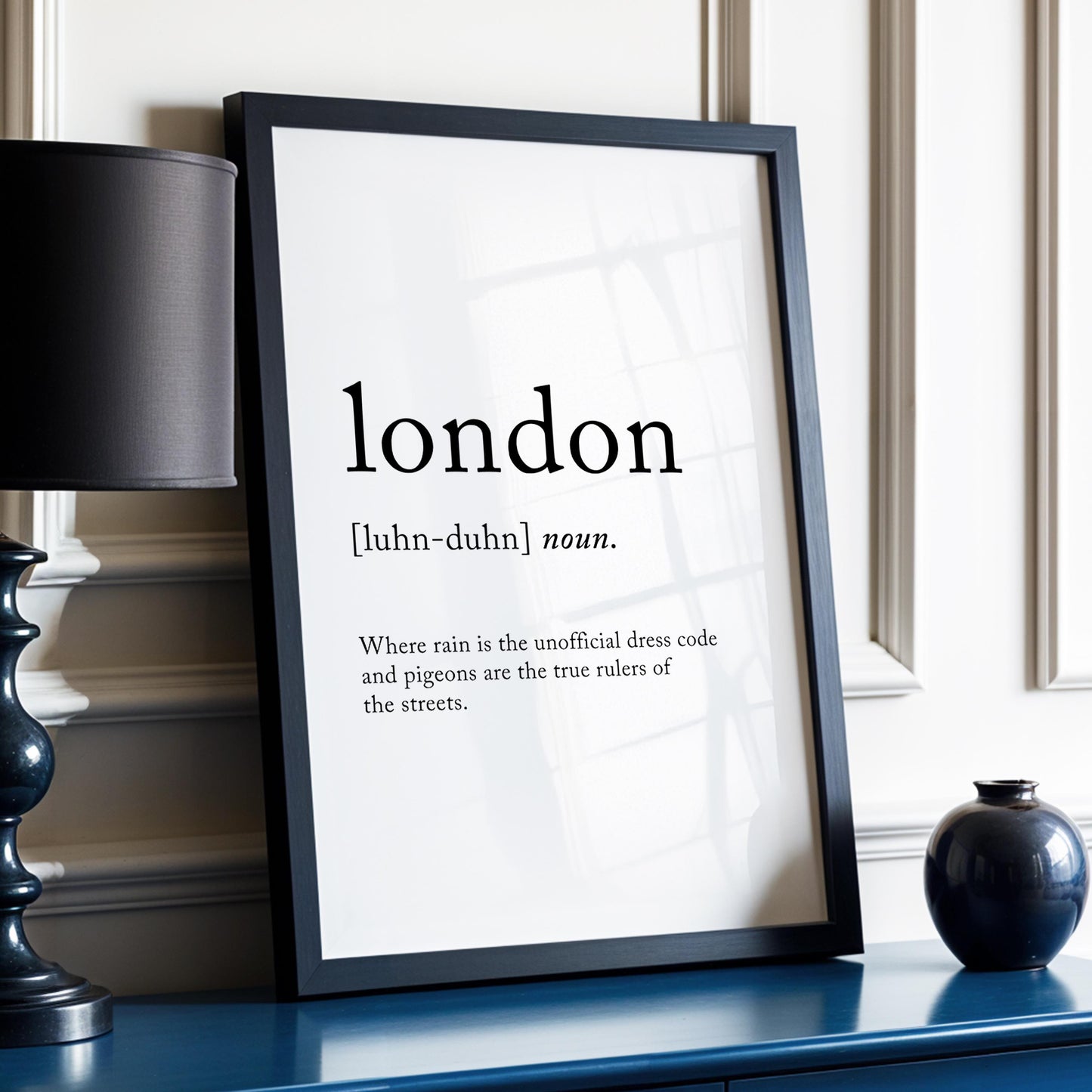London Funny Definition Quote Wall Art · Minimalist Home Decor · Large Wall Decor · Framed Poster Print & Canvas United Kingdom Gifts