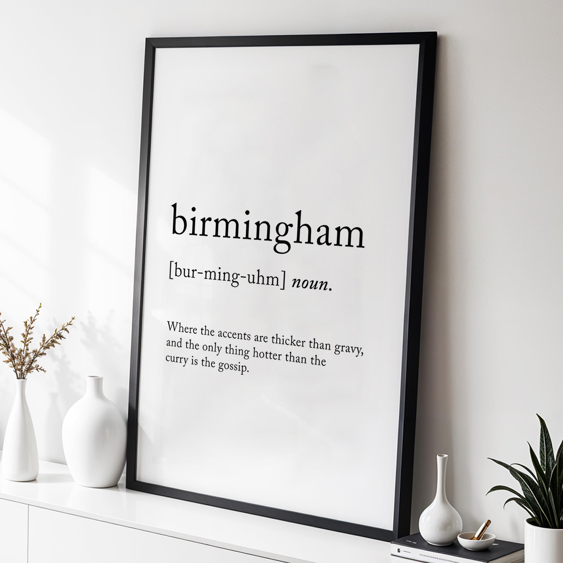 Birmingham Funny Definition Quote Wall Art · Minimalist Home Decor · Large Wall Decor · Framed Poster Print & Canvas United Kingdom Gifts